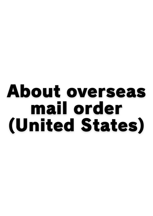 Overseas mail order